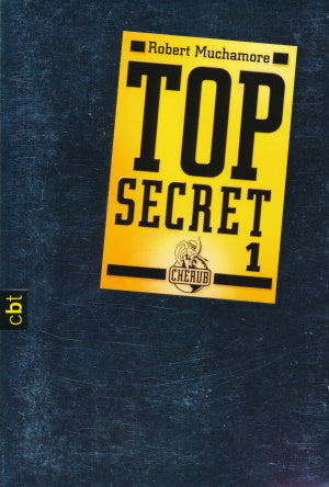 Top Secret 1 von Robert Muchamore