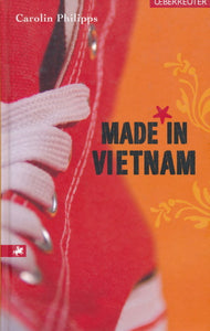 Made in Vietnam von Carolin Philipps
