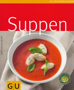Suppen von Anne-Katrin Weber