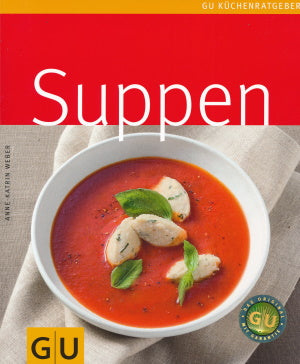 Suppen von Anne-Katrin Weber
