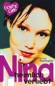 Nina heimlich verliebt von Katherine Applegate