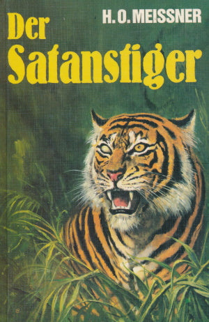 Der Satanstiger von Hans-Otto Meissner