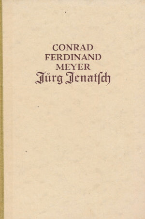 Jürg Jenatsch von Conrad Ferdinand Meyer