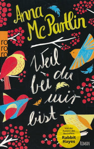 Weil du bei mir bist von Anna McPartlin