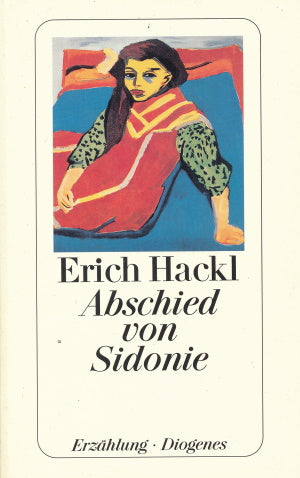 Abschied von Sidonie von Erich Hackl