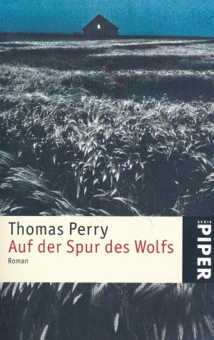 Auf der Spur des Wolfs von Thomas Perry