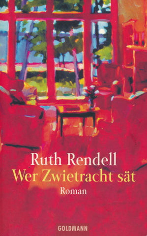 Wer Zwietracht sät von Ruth Rendell