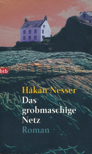 Das grobmaschige Netz von Hakan Nesser