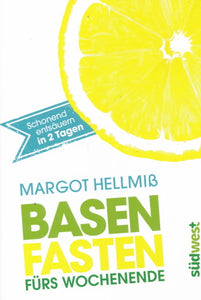 Basten Fasten von Margot Hellmiss