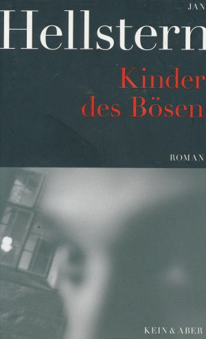 Kinder des Bösen von Jan Hellstern