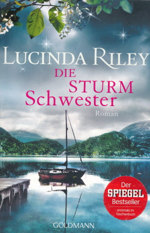 Die Sturmschwester von Lucinda Riley