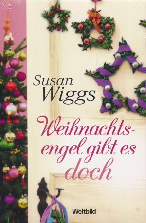 Weihnachtsengel gibt es doch von Susan Wiggs