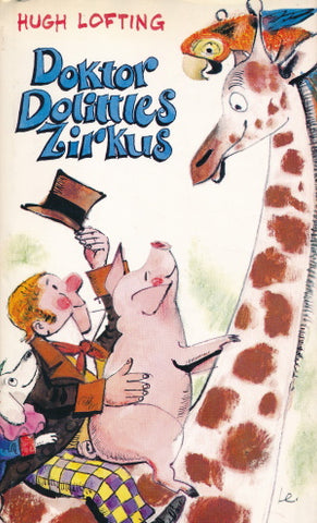 Doktor Dolittles Zirkus von Hugh Lofting