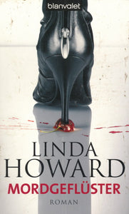 Mordgeflüster von Linda Howard