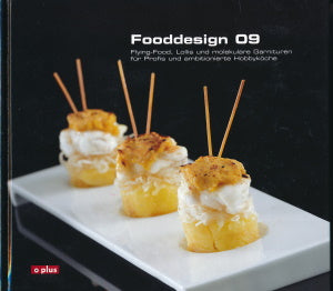 Fooddesign 09 von Kurt Imfeld