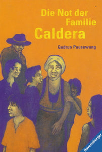 Die Not der Familie Caldera von Gudrun Pausewang