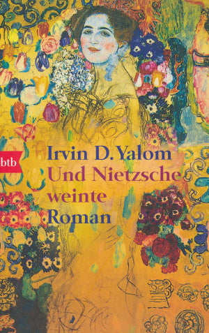 Und Nietzsche weinte von Irvin D. Yalom