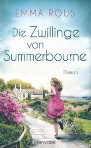 Die Zwillinge von Summerbourne von Emma Rous