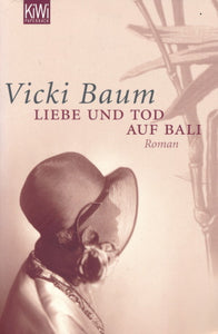 Liebe und Tod auf Bali von Vicki Baum