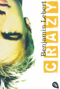 Crazy von Benjamin Lebert