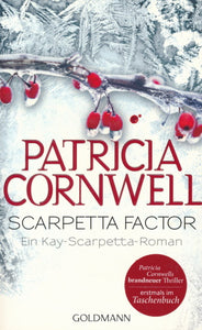Scarpetta Factor von Patricia Cornwell