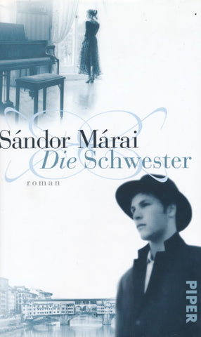 Die Schwester von Sandor Marai