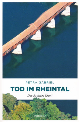 Tod im Rheintal von Petra Gabriel