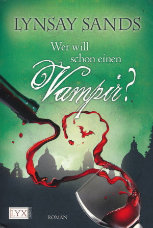 Wer will schon einen Vampir ? von Lynsay Sands
