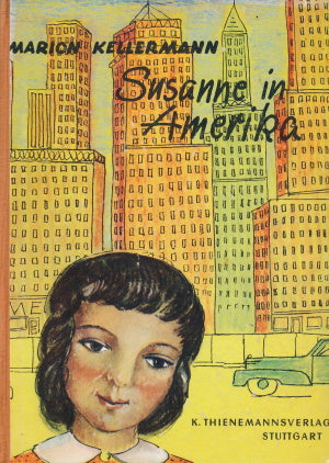 Susanne in Amerika von Marion Kellermann