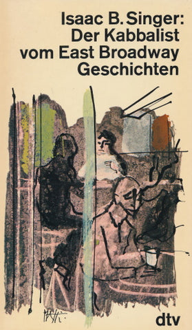 Der Kabbalist vom East Broadway von Isaac B. Singer