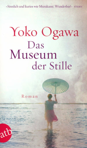 Das Museum der Stille von Yoko Ogawa