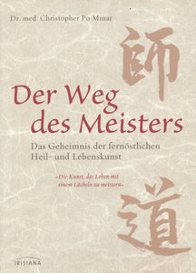 Der Weg des Meisters