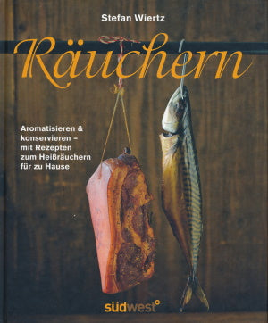 Räuchern von Stefan Wiertz
