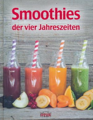 Smoothies der vier Jahreszeiten