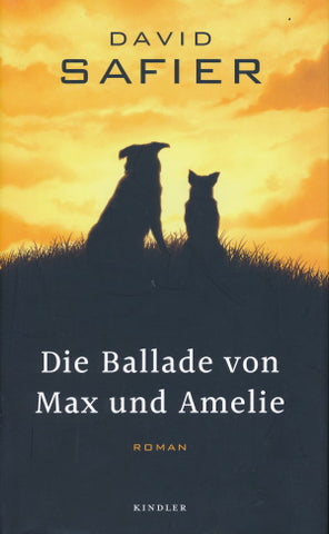 Die Ballade von Max und Amelie von David Safier