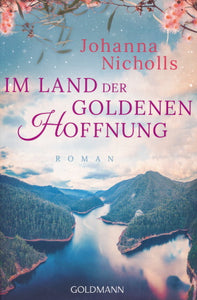 Im Land der Goldenen Hoffnung von Johanna Nicholls