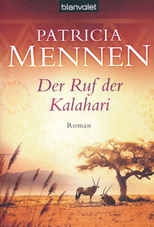Der Ruf der Kalahari von Patricia Mennen
