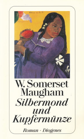 Silbermond und Kupfermünze von W. Somerset Maugham