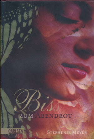 Biss  zum Abendrot von Stephenie Meyer