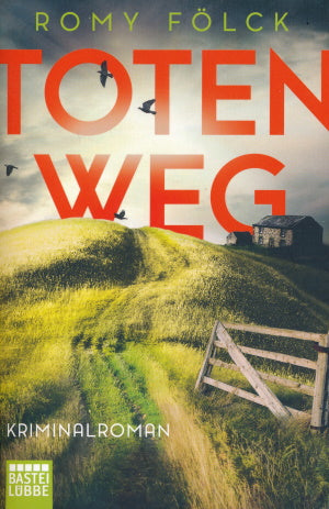 Totenweg von Romy Fölck
