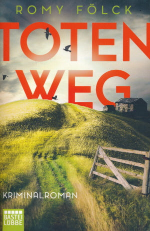 Totenweg von Romy Fölck