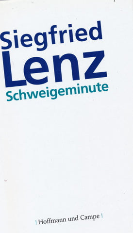 Schweigeminute von Siegfried Lenz
