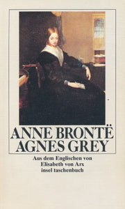 Agnes Grey von Anne Bronte