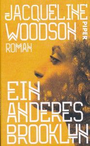 Ein anderes Brooklin von Jacqueline Woodson