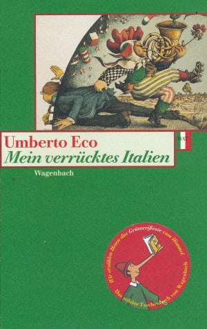 Mein verrücktes Italien von Umberto Eco