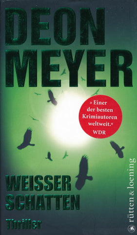 Weisser Schatten von Deon Meyer