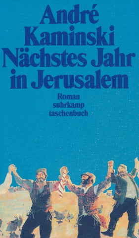 Nächstes Jahr in Jerusalem von André Kaminski