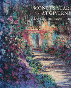 Monet's years at Giverny von Daniel Wildenstein