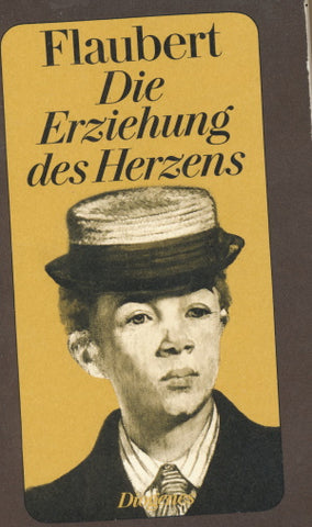 Die Erziehung des Herzens von Gustave Flaubert