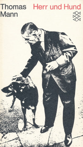Herr und Hund von Thomas Mann